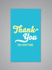 Thank You For Everything - Mini Card